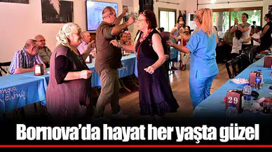 Bornova’da hayat her yaşta güzel