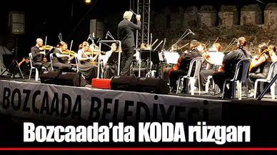 Bozcaada’da KODA rüzgarı