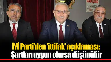 İYİ Parti'den 'ittifak' açıklaması: Şartları uygun olursa düşünülür