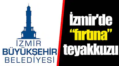 İzmir'de “fırtına” teyakkuzu