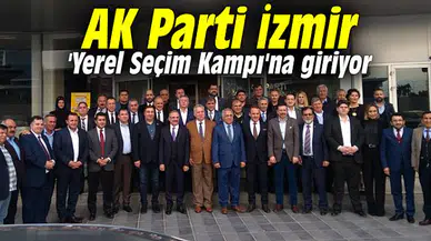 AK Parti İzmir 'Yerel Seçim Kampı'na giriyor