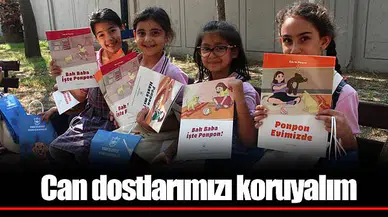 Can dostlarımızı koruyalım