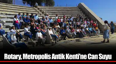 Rotary, Metropolis Antik Kenti'ne Can Suyu Olacak