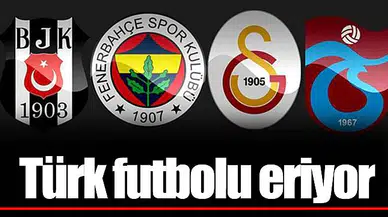 Türk futbolu eriyor