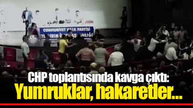 CHP toplantısında kavga çıktı: Yumruklar, hakaretler...