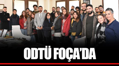 ODTÜ FOÇA’DA