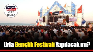 Urla Gençlik Festivali Yapılacak mı?
