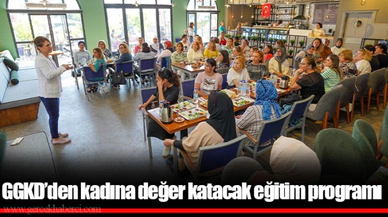 GGKD’den kadına değer katacak eğitim programı