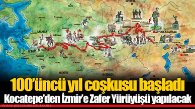 Kocatepe’den İzmir’e Zafer Yürüyüşü yapılacak