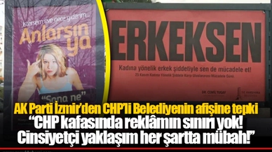 AK Parti İzmir'den CHP'li Belediyenin afişine tepki