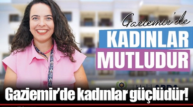 Gaziemir’de kadınlar güçlüdür!  