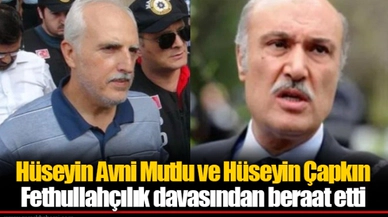 Hüseyin Avni Mutlu ve Hüseyin Çapkın Fethullahçılık davasından beraat etti