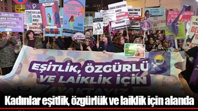 Kadınlar eşitlik, özgürlük ve laiklik için alanda