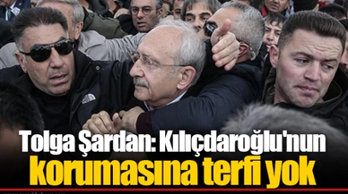 Tolga Şardan: Kılıçdaroğlu'nun korumasına terfi yok
