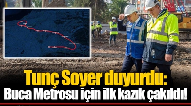 Tunç Soyer duyurdu:  Buca Metrosu için ilk kazık çakıldı!