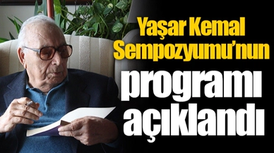 Yaşar Kemal Sempozyumu’nun programı açıklandı