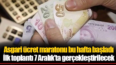 Asgari ücret maratonu bu hafta başladı İlk toplantı 7 Aralık’ta gerçekleştirilecek