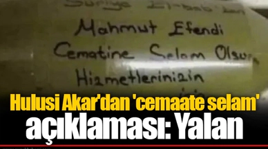Hulusi Akar'dan 'cemaate selam' açıklaması: Yalan
