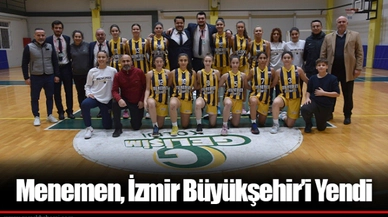 Menemen, İzmir Büyükşehir’i Yendi