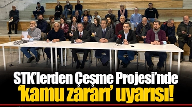 STK’lerden Çeşme Projesi’nde ‘kamu zararı’ uyarısı!