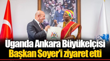 Uganda Ankara Büyükelçisi Başkan Soyer'i ziyaret etti