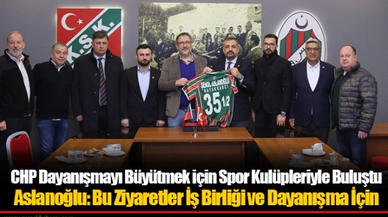 Aslanoğlu: Bu Ziyaretler İş Birliği ve Dayanışma İçin