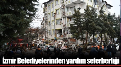 İzmir Belediyelerinden yardım seferberliği