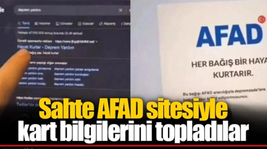 Sahte AFAD sitesiyle kart bilgilerini topladılar