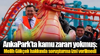 AnkaPark’ta kamu zararı yokmuş: Melih Gökçek hakkında soruşturma izni verilmedi