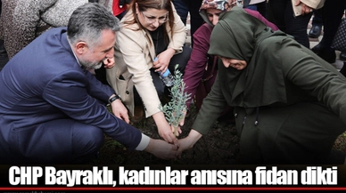 CHP Bayraklı, kadınlar anısına fidan dikti
