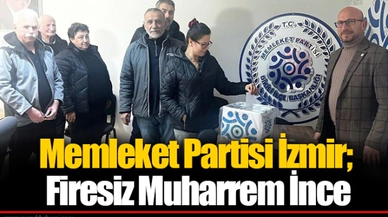 Memleket Partisi İzmir; Firesiz Muharrem İnce