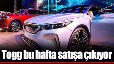 Togg bu hafta satışa çıkıyor