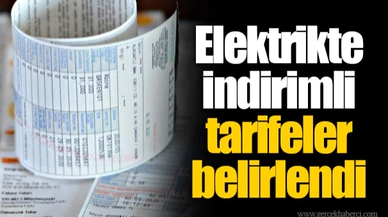 Elektrikte indirimli tarifeler belirlendi