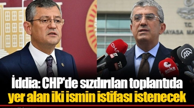 İddia: CHP'de sızdırılan toplantıda yer alan iki ismin istifası istenecek