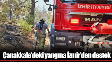 Çanakkale’deki yangına İzmir’den destek