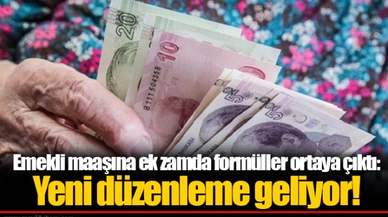 Emekli maaşına ek zamda formüller ortaya çıktı: Yeni düzenleme geliyor!