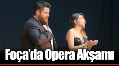 Foça’da Opera Akşamı