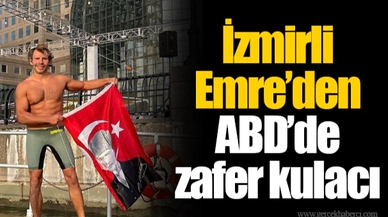 İzmirli Emre’den ABD’de zafer kulacı