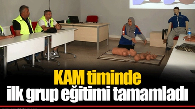 KAM timinde ilk grup eğitimi tamamladı