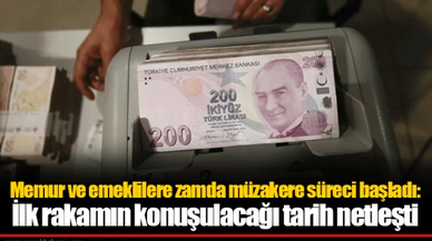 Memur ve emeklilere zamda müzakere süreci başladı: İlk rakamın konuşulacağı tarih netleşti