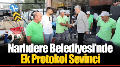 Narlıdere Belediyesi’nde Ek Protokol Sevinci