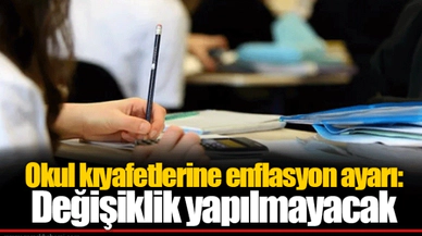 Okul kıyafetlerine enflasyon ayarı: Değişiklik yapılmayacak