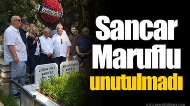 Sancar Maruflu unutulmadı