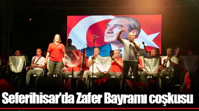 Seferihisar'da Zafer Bayramı coşkusu