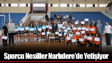 Sporcu Nesiller Narlıdere’de Yetişiyor