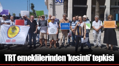 TRT emeklilerinden 'kesinti' tepkisi 