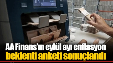 AA Finans'ın eylül ayı enflasyon beklenti anketi sonuçlandı