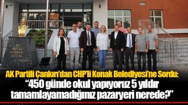 AK Partili Çankırı’dan CHP’li Konak Belediyesi’ne Sordu