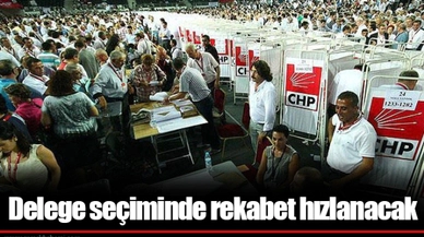 Delege seçiminde rekabet hızlanacak