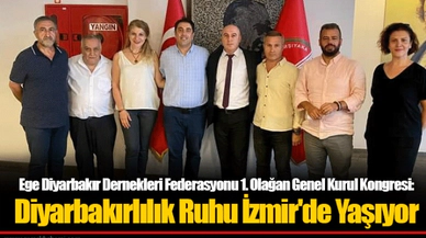 Ege Diyarbakır Dernekleri Federasyonu 1. Olağan Genel Kurul Kongresi: Diyarbakırlılık Ruhu İzmir'de Yaşıyor
